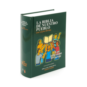 La Biblia de Nuestro Pueblo con Lectio Divina