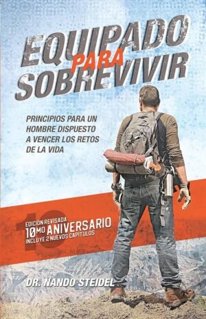 Equipado para Sobrevivir  Nando Steidel