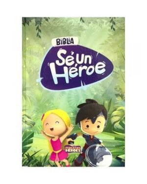 Biblia Para Niños Sé Un Héroe TLA Tapa Dura