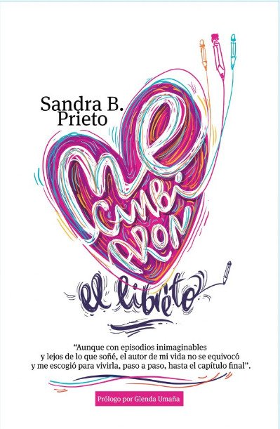 Me Cambiaron El Libreto 1 Me Cambiaron El Libreto