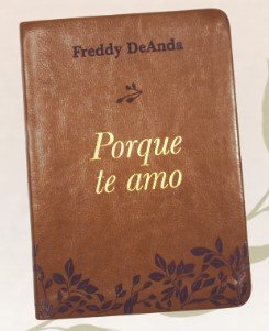 Porque Te Amo/Imitacion Piel/Cafe