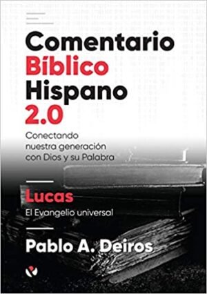 Comentario Biblico Hispano/Lucas