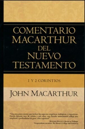 Comentario Macarthur 1 y 2 Corintios
