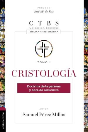 Cristología Doctrina y Obra De Jesucristo