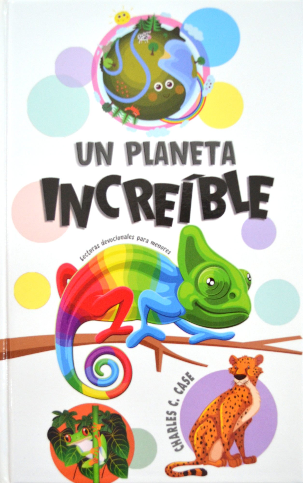 Devocional Un Planeta Increíble 1 Devocional Un Planeta Increíble