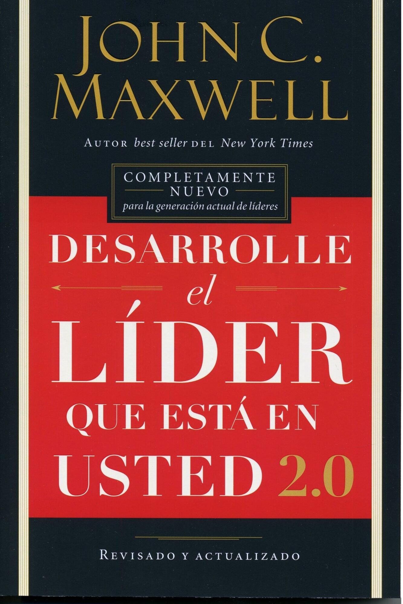 Desarrolle El Líder Que Esta En Usted/25 Aniversario 1 Desarrolle El Líder Que Esta En Usted/25 Aniversario