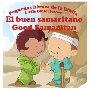 Pequeños héroes de la Biblia El buen samaritano