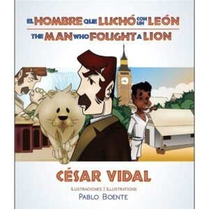 El Hombre que Luchó con un León Bilingue