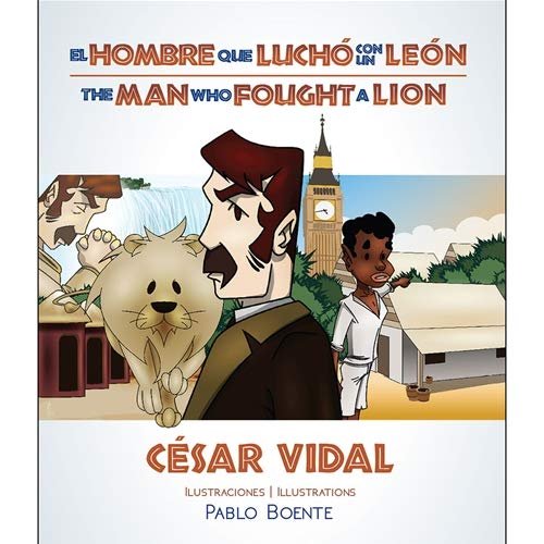 El Hombre que Luchó con un León Bilingue 1 El Hombre que Luchó con un León Bilingue