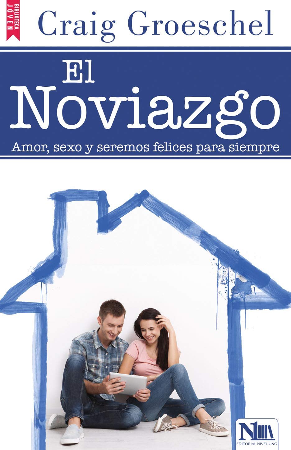 El Noviazgo 1 El Noviazgo