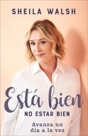 Esta Bien No Estar Bien