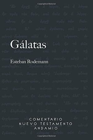 Galatas Comentario Nuevo Testamento Andamio