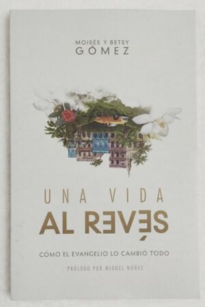 Una Vida al Reves