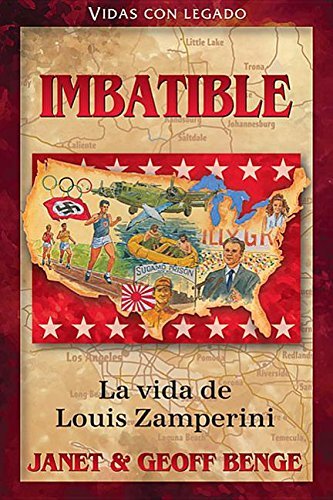 Imbatible La Vida De Louis Zamperini 1 Imbatible La Vida De Louis Zamperini