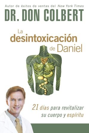 La Desintoxicación De Daniel