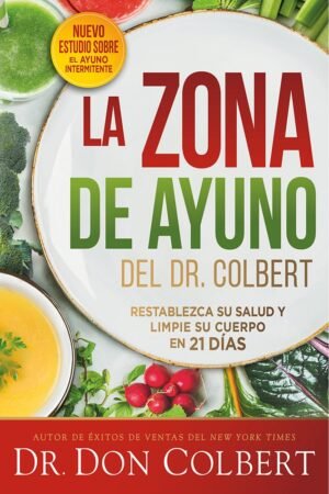 La Zona de Ayuno del Dr. Colbert