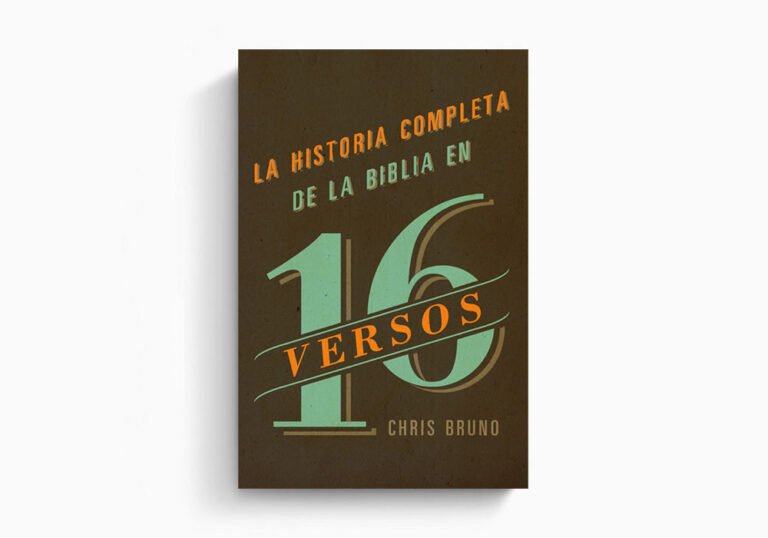 La historia completa de la Biblia en 16 versos 1 La historia completa de la Biblia en 16 versos