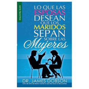 Lo que las esposas desean que los maridos sepan sobre las mujeres