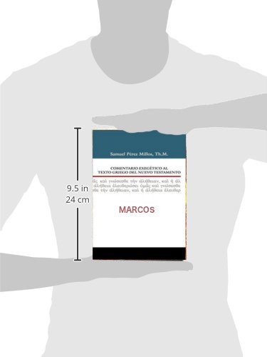 Comentario Exegético al Griego del Nuevo Testamento Marcos 2 Comentario Exegético al Griego del Nuevo Testamento Marcos - Image 2