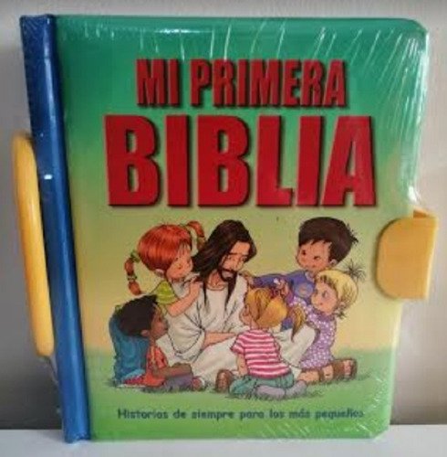 Mi Primera Biblia 1 Mi Primera Biblia
