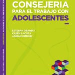 Manuel de Consejería para el Trabajo con Adolescentes