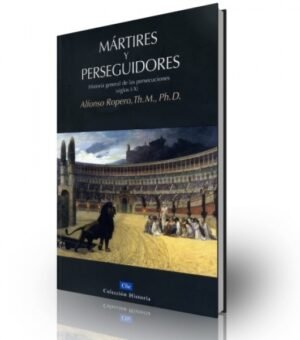 Martires Y Perseguidores