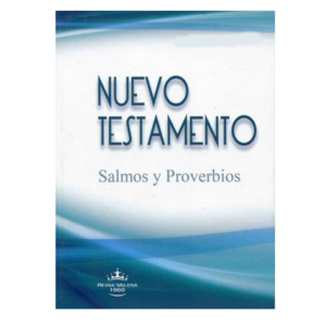 Nuevo Testamento con Salmos y Proverbios