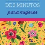 Oraciones de 3 minutos para Mujeres