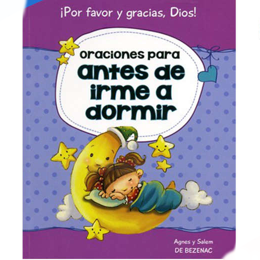 Oraciones para antes de irme a dormir 1 Oraciones para antes de irme a dormir