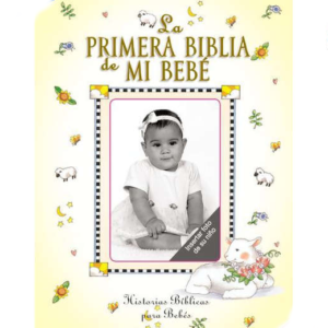 La primera Biblia de mi bebé