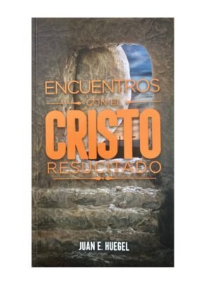 Encuentros Con El Cristo Resucitado