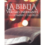 La Biblia Verdad Inerrante