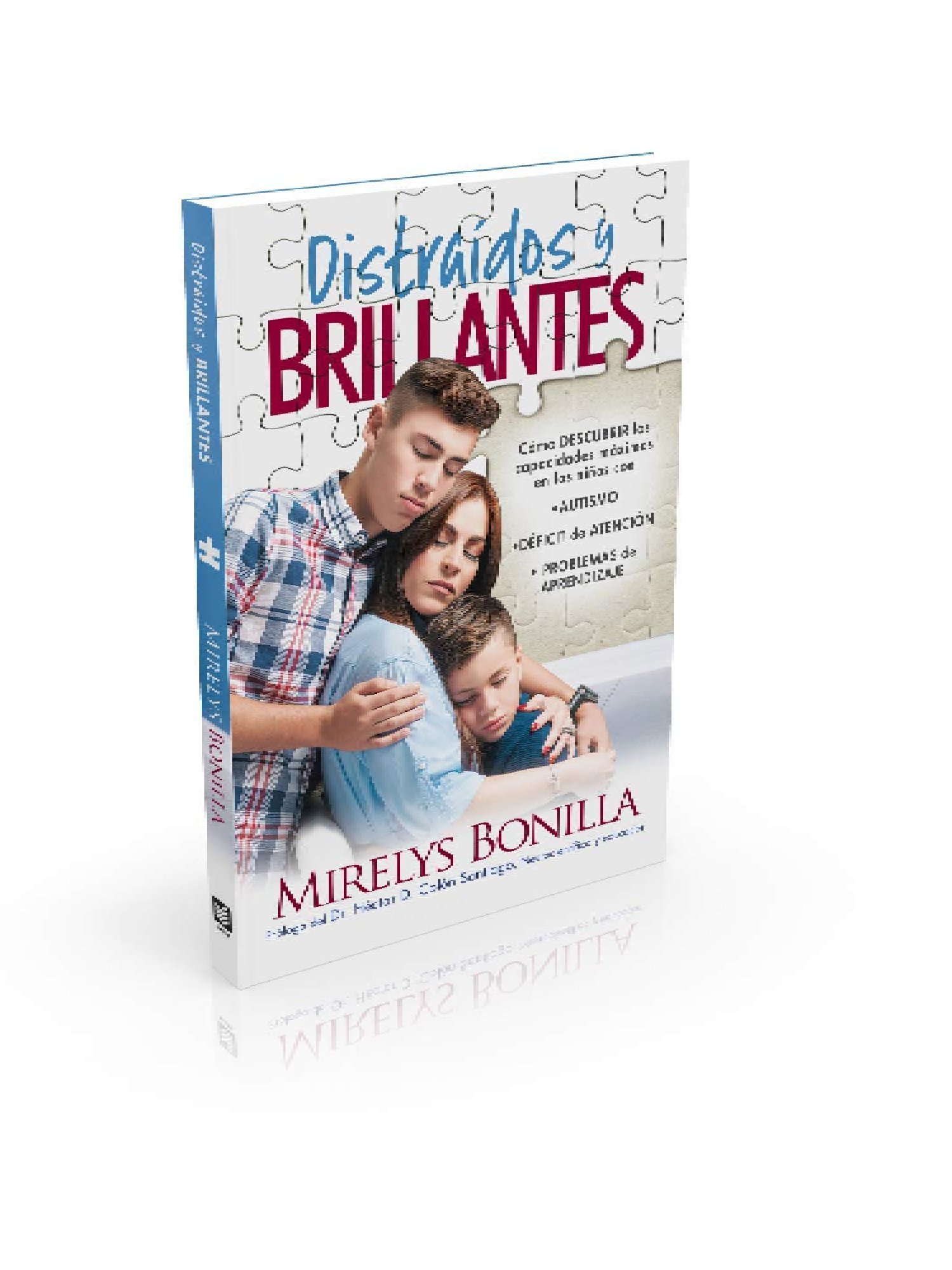 Libro Distraídos Y Brillantes, Mirelys Bonilla 1 Libro Distraídos Y Brillantes, Mirelys Bonilla