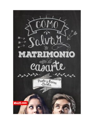 Como Salvar Tu Matrimonio Ante de casarte