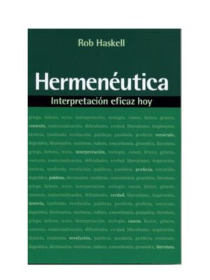 Hermenéutica Interpretación Eficaz Hoy