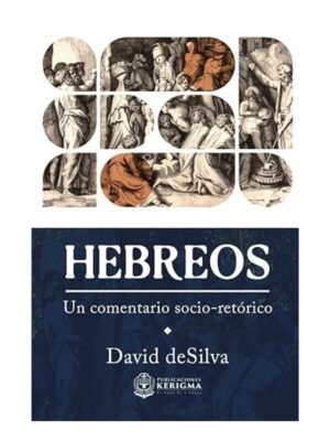 Hebreos: Comentario Socio Retorico
