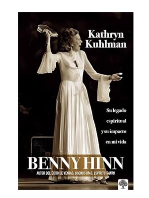 Kathryn Kuhlman: Su Legado Espiritual y su Impacto en Mi Vida