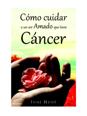 Bolsilibro Como Cuidar A Un Ser Amado Que Tiene Cáncer