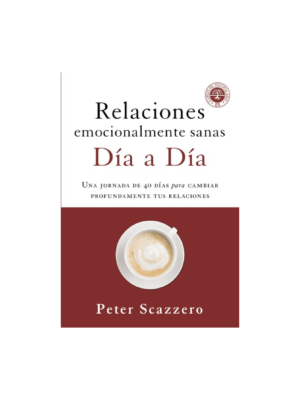 Relaciones Emocionalmente Sanas Dia a Dia