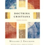 Doctrina Cristiana – Millard Erickson