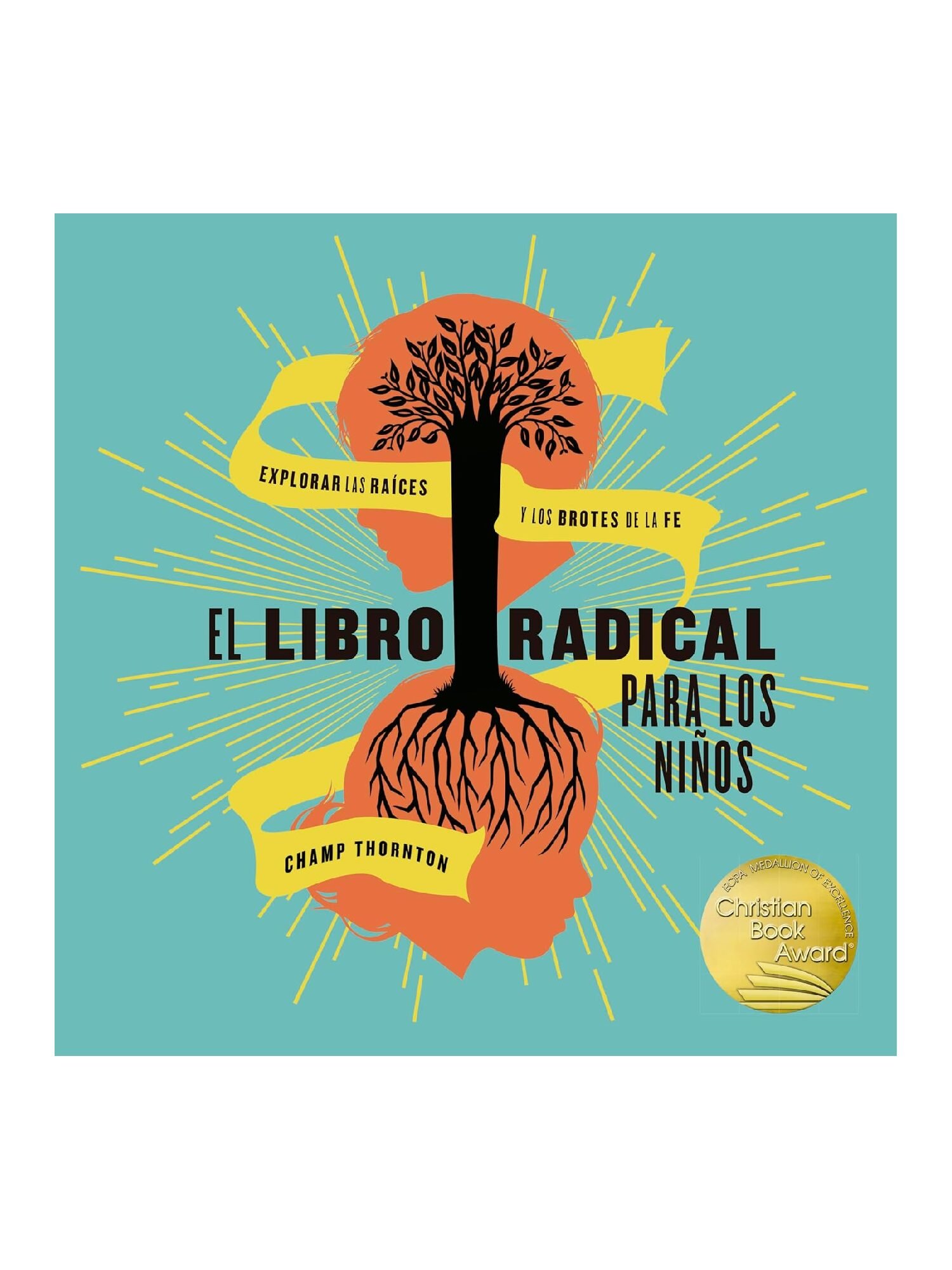 El Libro Radical Para Los Niños 1 El Libro Radical Para Los Niños