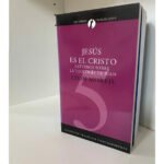 CTC 05/Jesus Es El Cristo/Estudios Sobre La Teologia De Juan – imagen 2