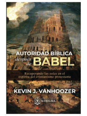 Autoridad Bíblica Después De Babel