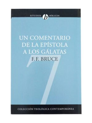 La Epistola A Los Galatas 07