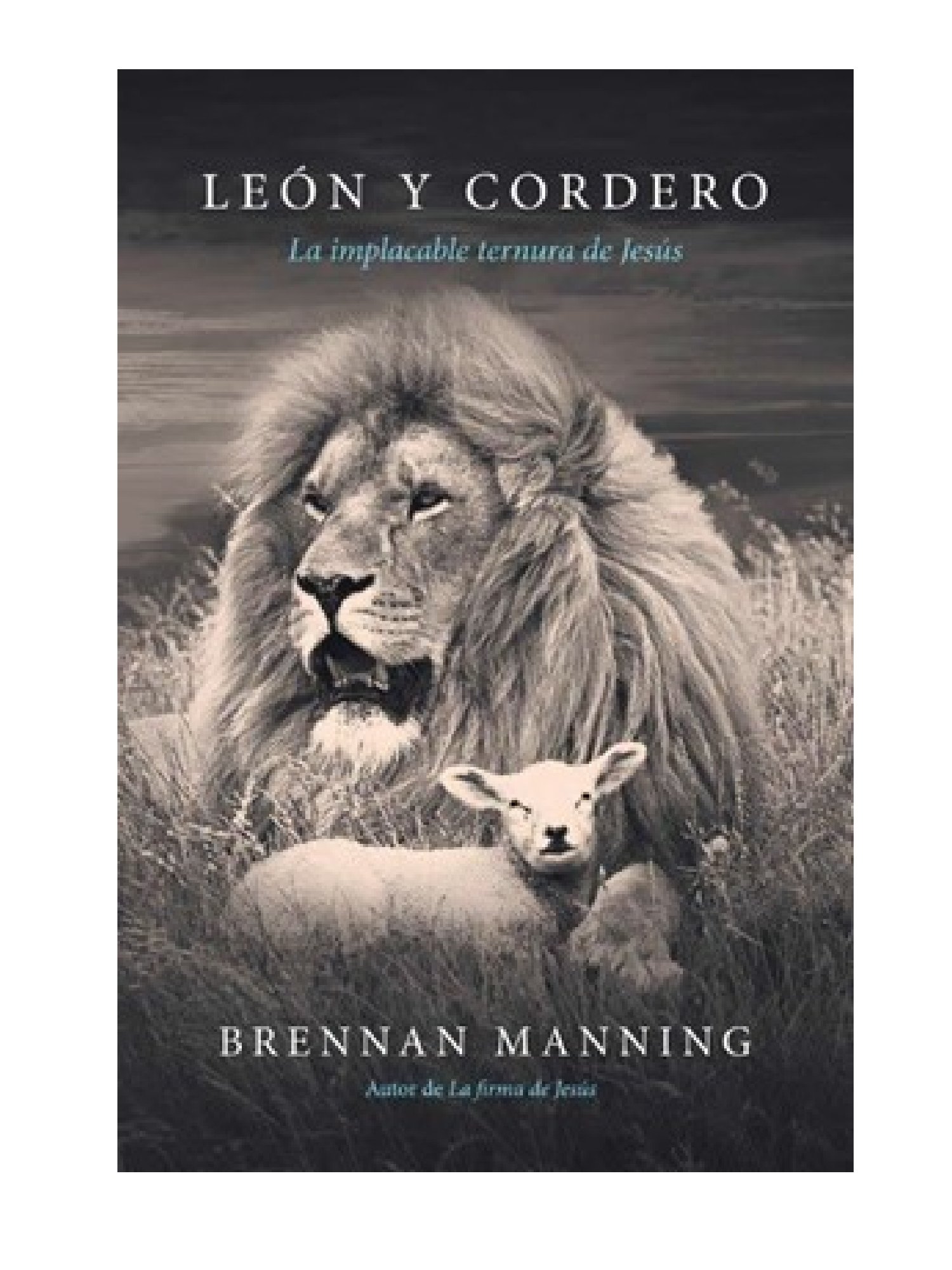 León Y Cordero / Libro 1 León Y Cordero / Libro