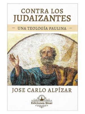 Contra Los Judaizantes