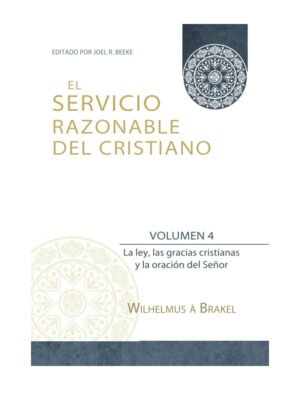 Servicio Razonable del Cristiano /El - Vol 4