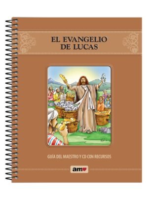 Evangelio De Lucas Guía Del Maestro, Guía AMO