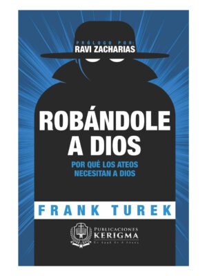 Robándole A Dios