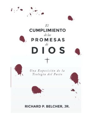 Cumplimiento De Las Promesas De Dios/ El